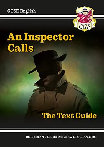 Grade 9-1 GCSE English Text Guide - An Inspector Calls by CGP Books