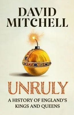 Unruly (Hardback)