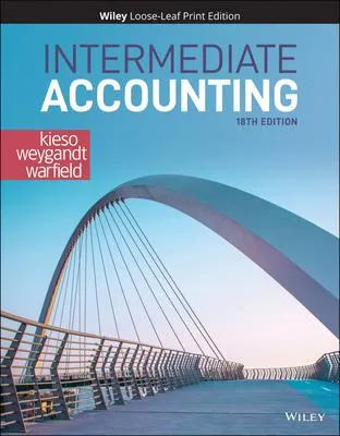 Intermediate Accounting (18th edition)
