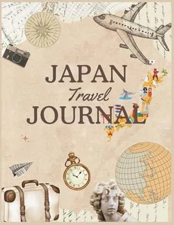 Japan Travel Journal: A Mindful Traveler's Companion to Memories, Culture, and Daily Discovery (Japan Travel Guide 2025)