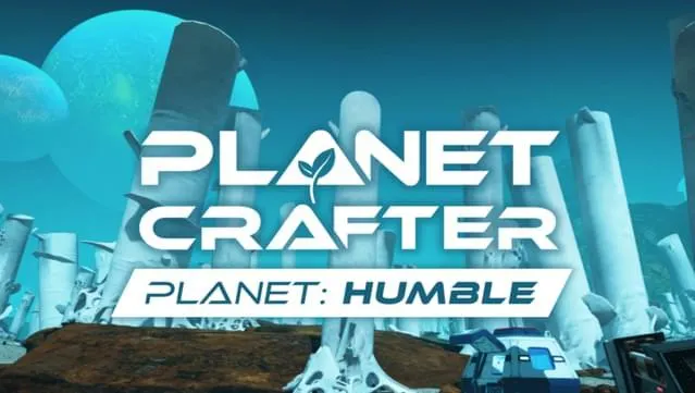 The Planet Crafter - Planet Humble
