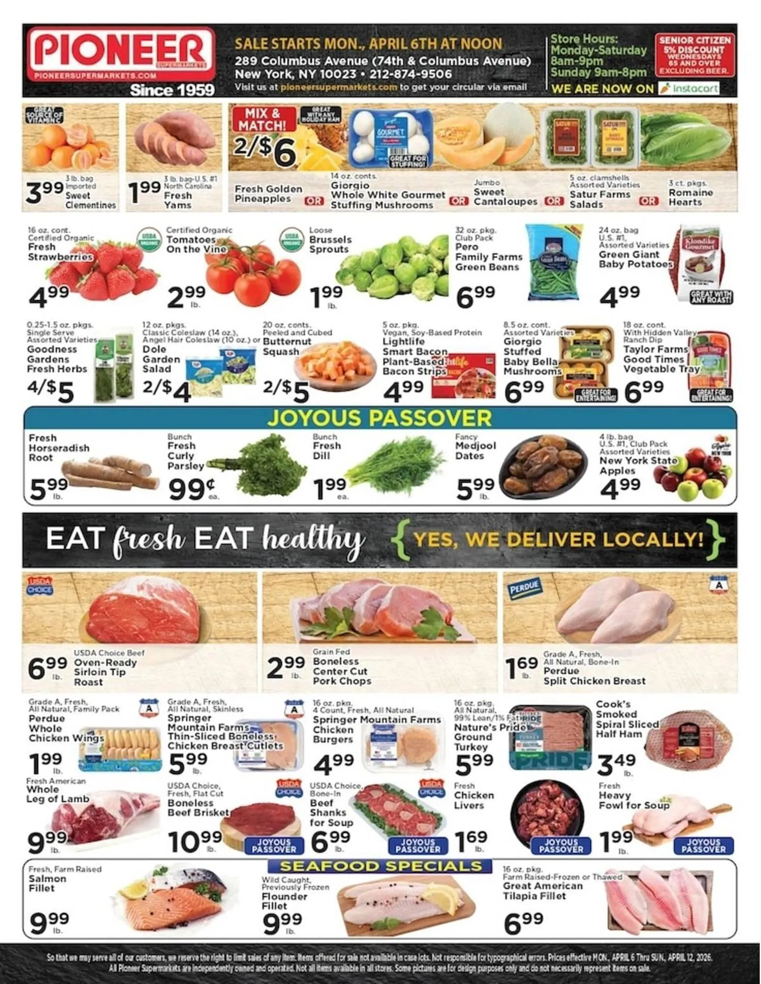Weekly promotion Pioneer Supermarkets weekly ad spanning from April 6 to April 12 2026 - Page 1 for Catalogue 365