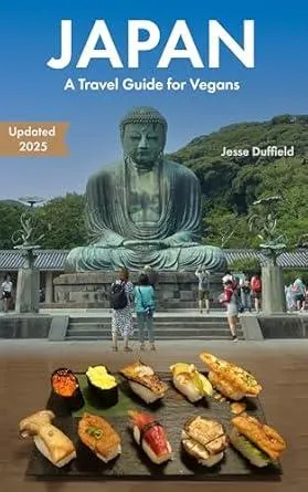Japan: A Travel Guide for Vegans