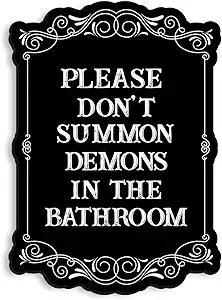COLOR VALLEY ART Gothic Wall Art, Please Do Not Summon Demons In The Bathroom, Funny Gothic Decor Bathroom Wall Decor, Wooden Spooky Wall Hanging (B, 7x10 Inch)