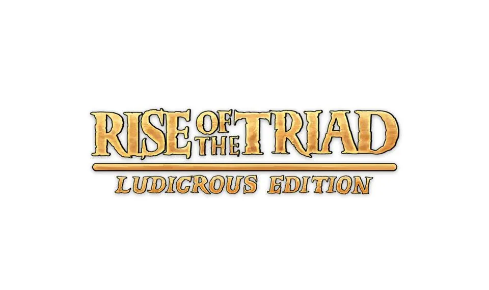 Rise of the Triad: Ludicrous Edition