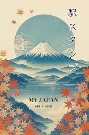 Japan Eki Stamp Book: Start Your Own Travel Stamp Collection