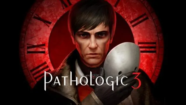 Pathologic 3