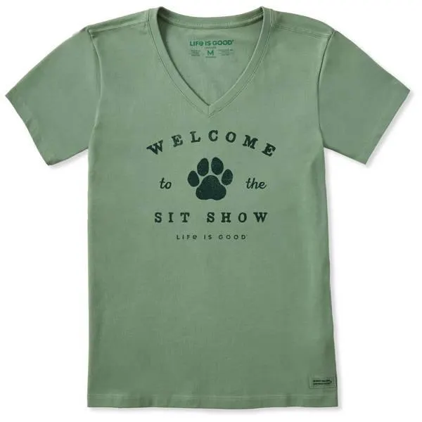 Women's Welcome To Sit Show Short Sleeve Crusher Vee