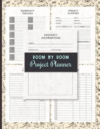 Room By Room Project Planner: Essential Home Renovation Planner with Checklists Budgeting Tools and Room Planning Page, Home Improvement Progress By Room