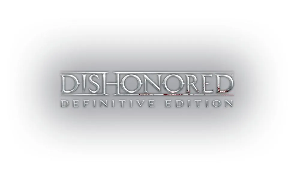 Dishonored - Definitive Edition