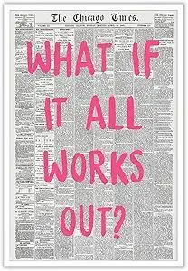Liyark Retro Trendy Newspaper Canvas Wall Art - 'What If All Works Out' Positive Affirmation Quote - Pink Font - Minimalist Home Decor - 12x16in Unframed
