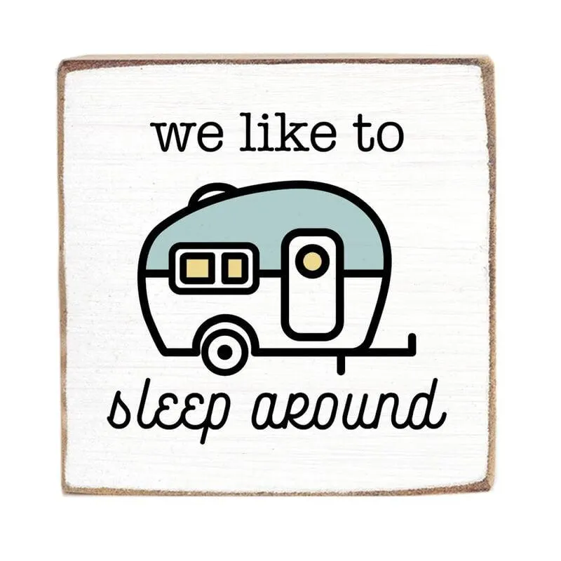 Rustic Marlin We Like to Sleep Around Camper Sign – 6" x 6"