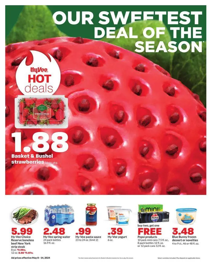 Weekly ad Our Sweetest Deal Of The Season from May 9 to May 14 2024 - Page 1