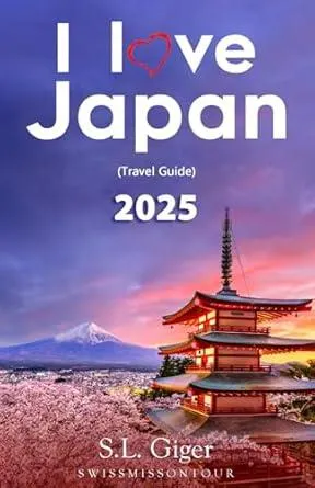 Japan Travel Guide: Japan Travel Book, Ramen Noodles, Travel Essentials for Osaka, Tokyo, Hakone. Learn Japanese. (Swissmissontour Reiseführer)