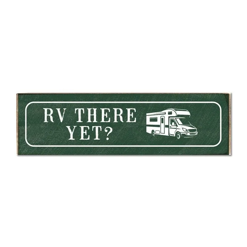 Rustic Marlin RV There Yet? RV Sign - 3" X 10"