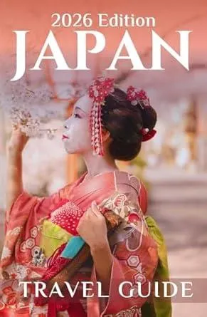 Japan Travel Guide 2026-2027: Your Guide to Planning, Top Accommodation Picks, Iconic Sights, and Expert Advice for Modern Travelers