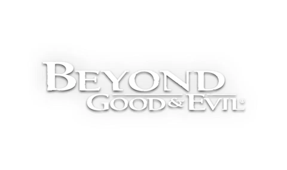 Beyond Good & Evil™