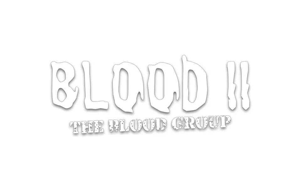 Blood 2: The Blood Group