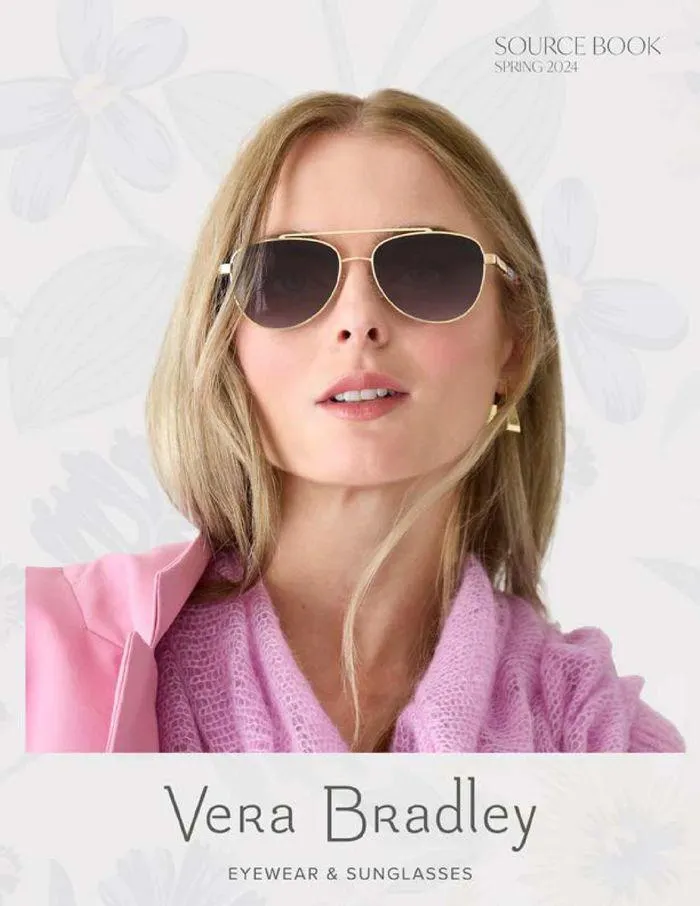 Weekly ad Vera Bradley | S/S '24 Retail Eyewear from March 1 to May 31 2024 - Page
