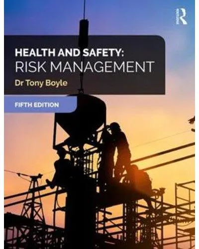Health and Safety: Risk Management (Paperback, 5th edition)