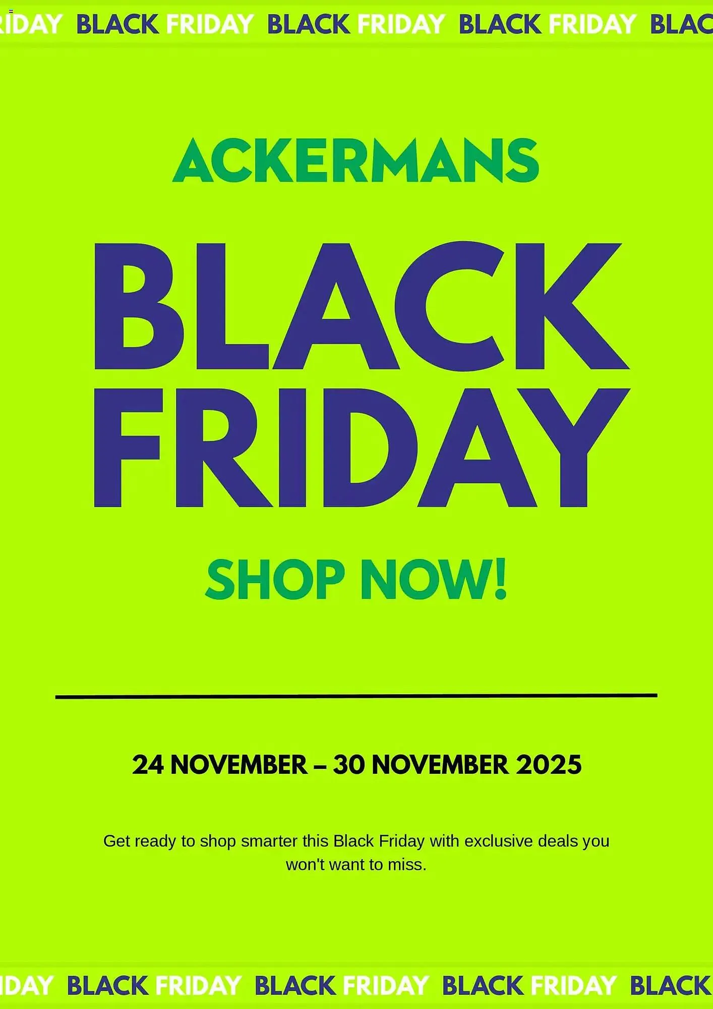 Ackermans catalogue from 24 November to 30 November 2025 - Catalogue Page 1