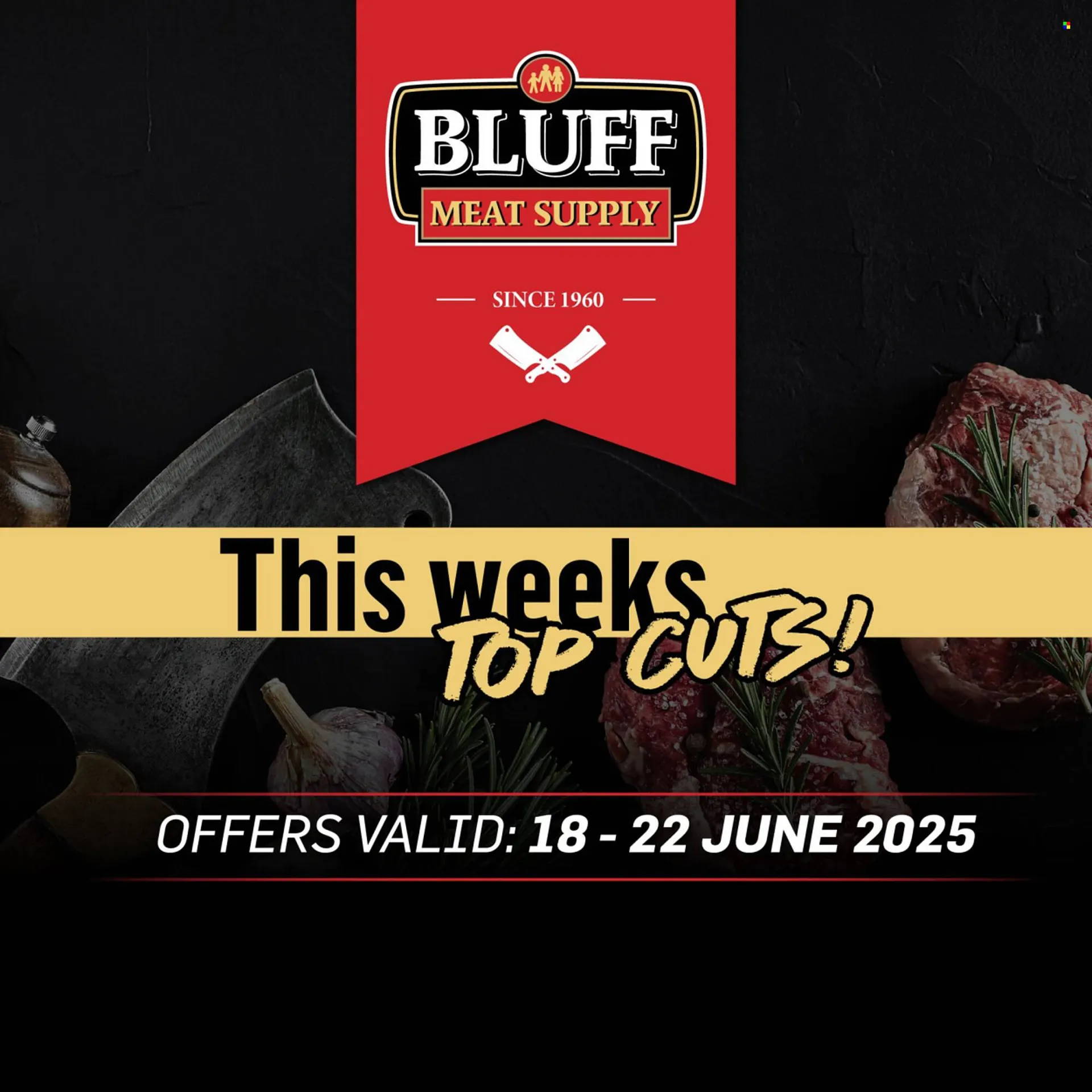 Bluff Meat Supply catalogue from 18 June to 22 June 2025 - Catalogue Page 1