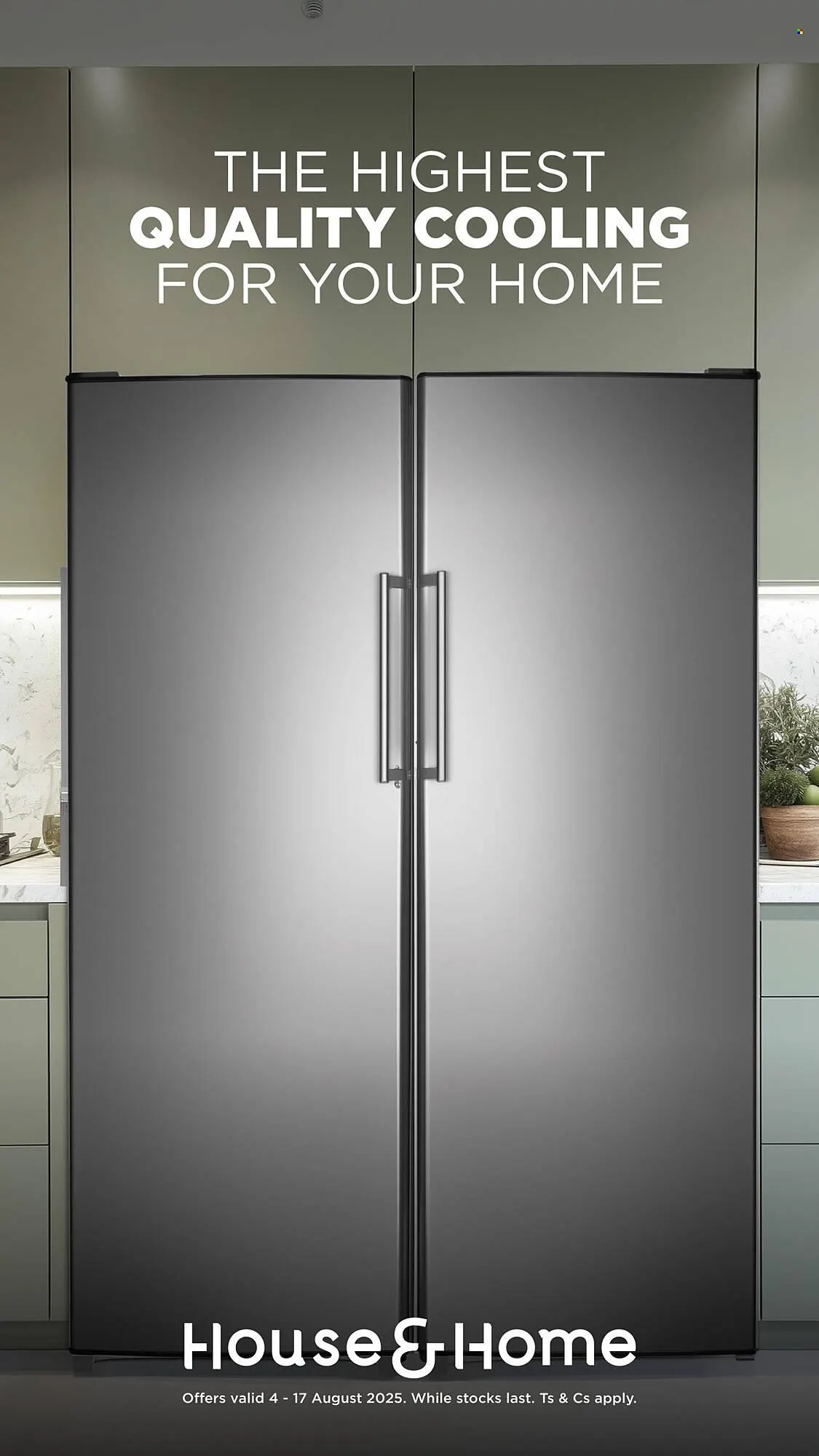 House & Home catalogue from 4 August to 17 August 2025 - Catalogue Page 1