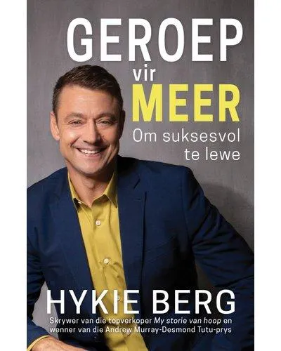 Geroep vir Meer - Hoe om suksesvol te leef (Afrikaans, Paperback)