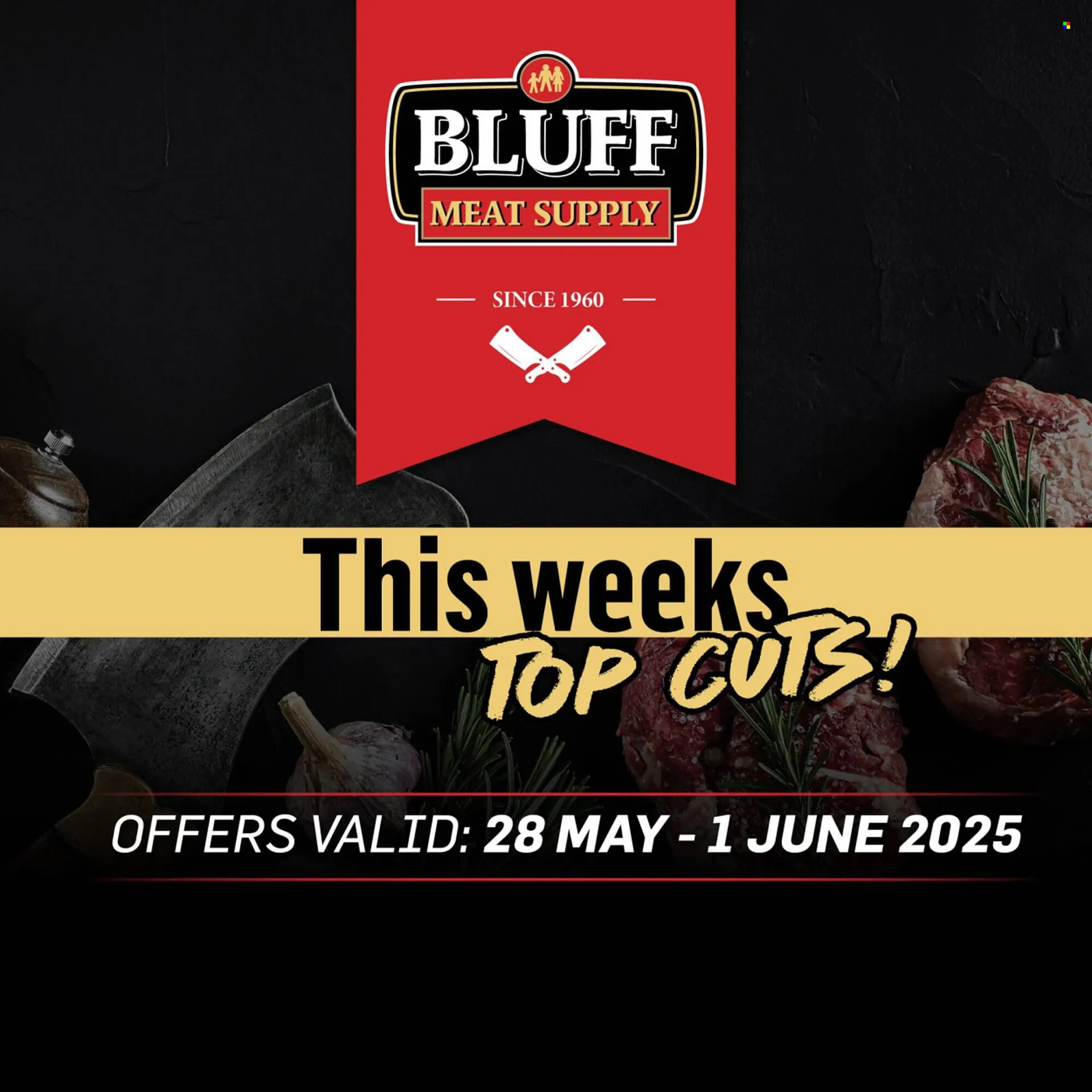 Bluff Meat Supply catalogue from 28 May to 1 June 2025 - Catalogue Page 1