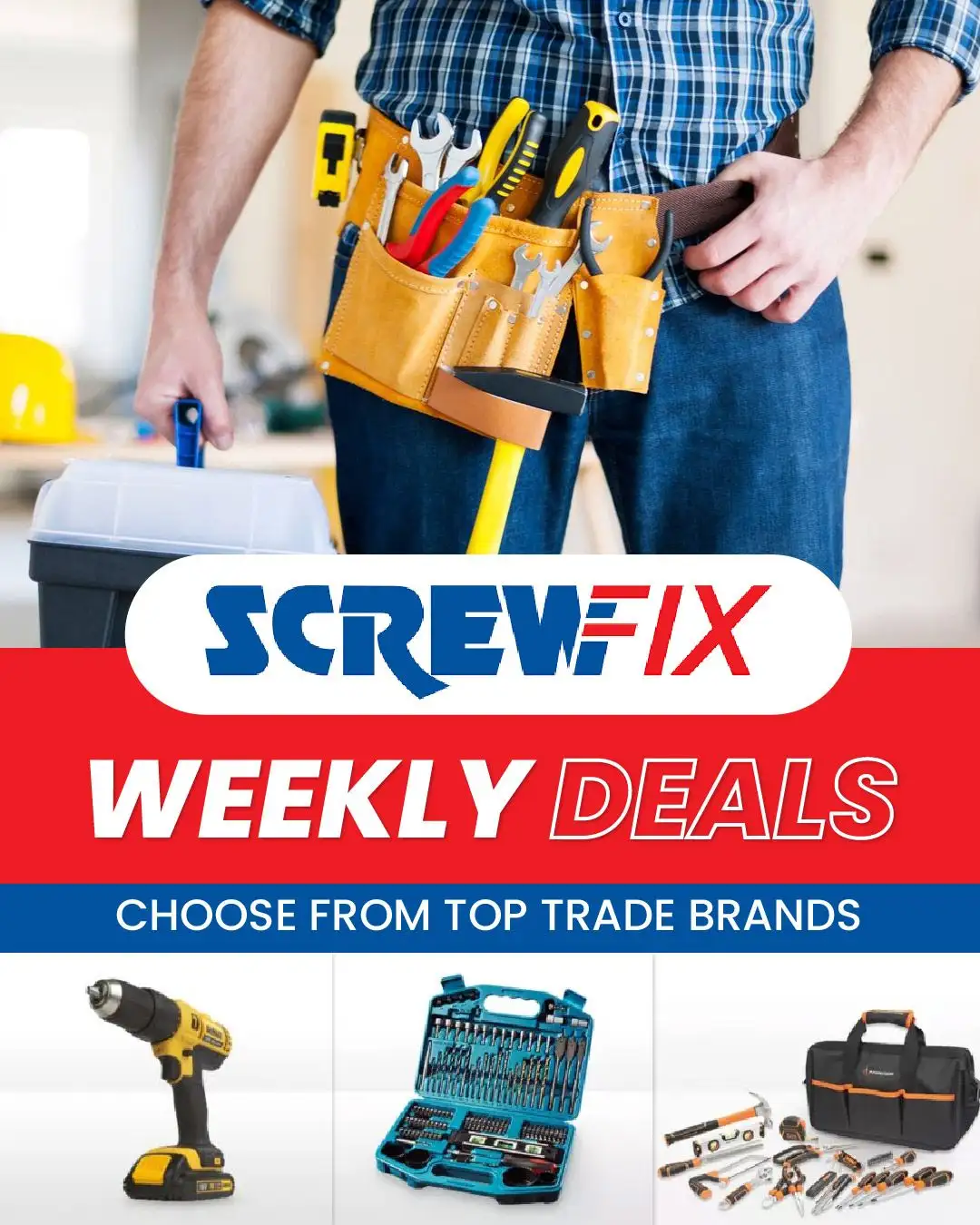 Screwfix Deals Hardware Construction - 10 August 25 August 2026
