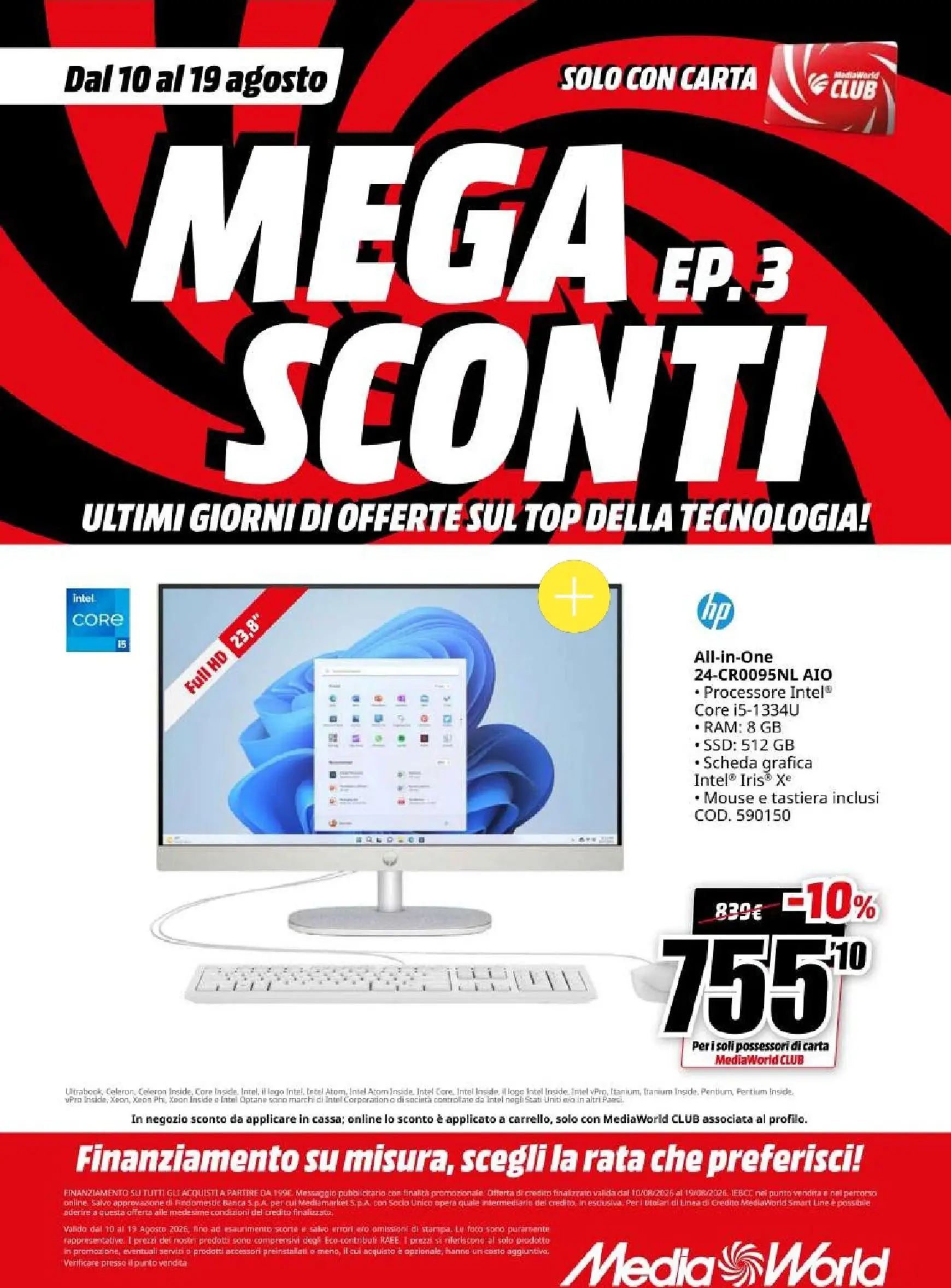 MEGA EP.3 SCONTI ULTIMI GIORNI DI OFFERTE SUL TOP DELLA TECNOLOGIA! da 10 agosto a 19 agosto di 2026 - Pagina del volantino 17