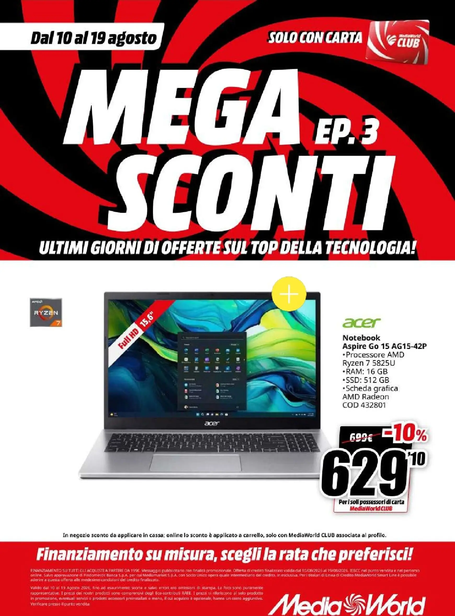 MEGA EP.3 SCONTI ULTIMI GIORNI DI OFFERTE SUL TOP DELLA TECNOLOGIA! da 10 agosto a 19 agosto di 2026 - Pagina del volantino 13