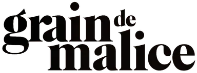 Grain De Malice