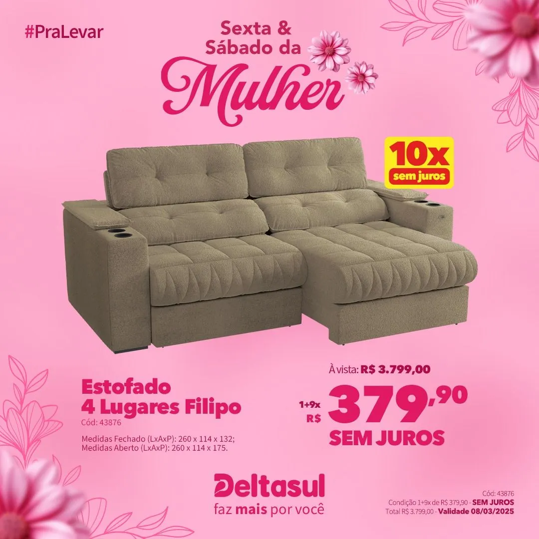 Encarte de Especial Dia da Mulher na Deltasul  7 de março até 9 de março 2025 - Pagina 1