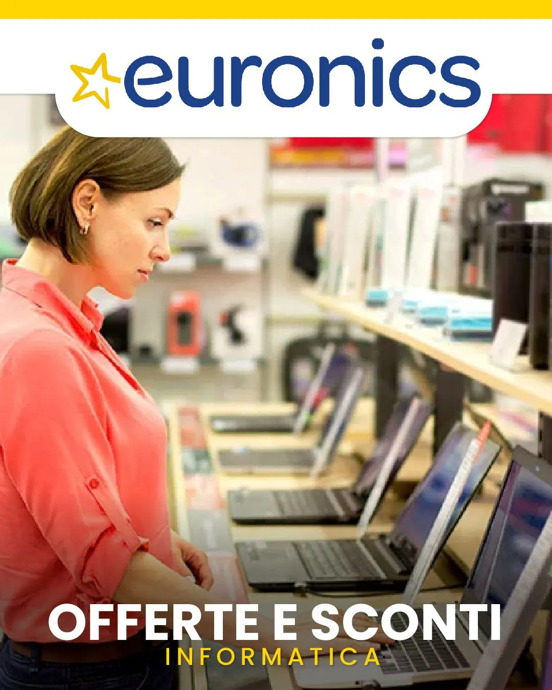 Euronics Offerte Computer Portatili da 25 agosto a 9 settembre di 2025 - Pagina del volantino 1