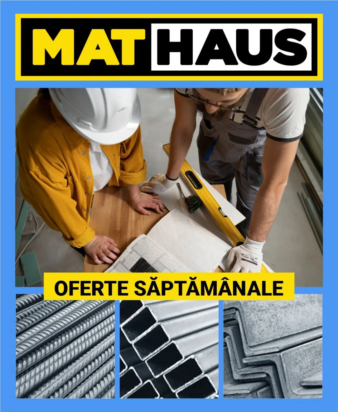 Catalog MatHaus Oferte: Construcții de la 29 iunie până la 4 iulie 2024 - Revista Pagina 