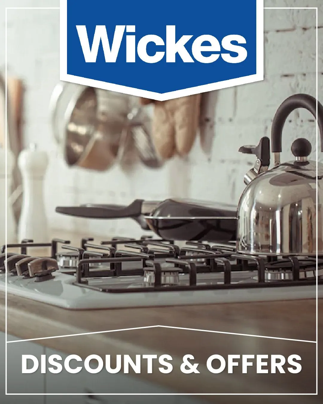 Wickes offers - diy and hardware from 26 July to 10 August 2025 - Catalogue Page 1