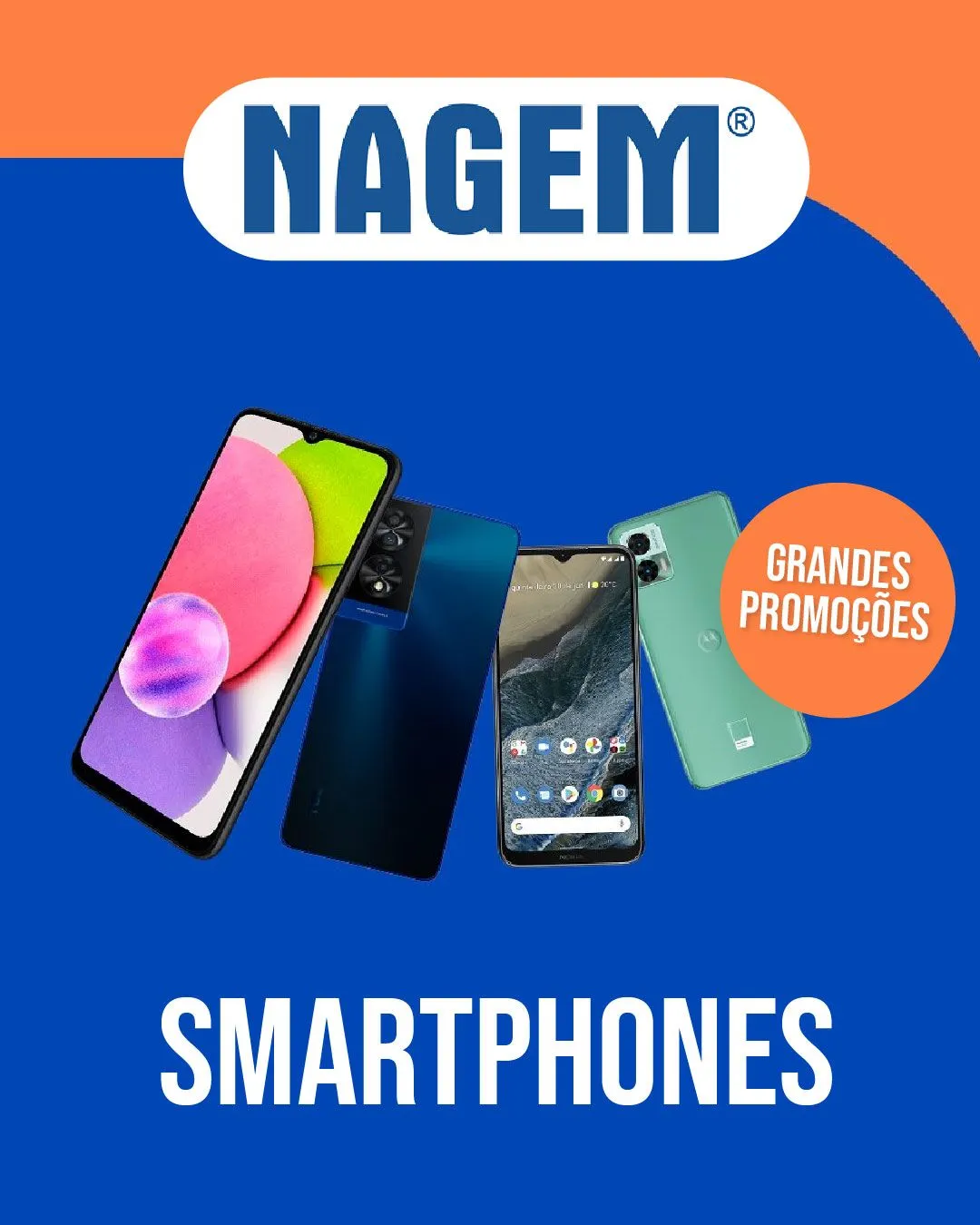 Encarte de Nagem Ofertas Smartphones 21 de julho até 5 de agosto 2025 - Pagina 