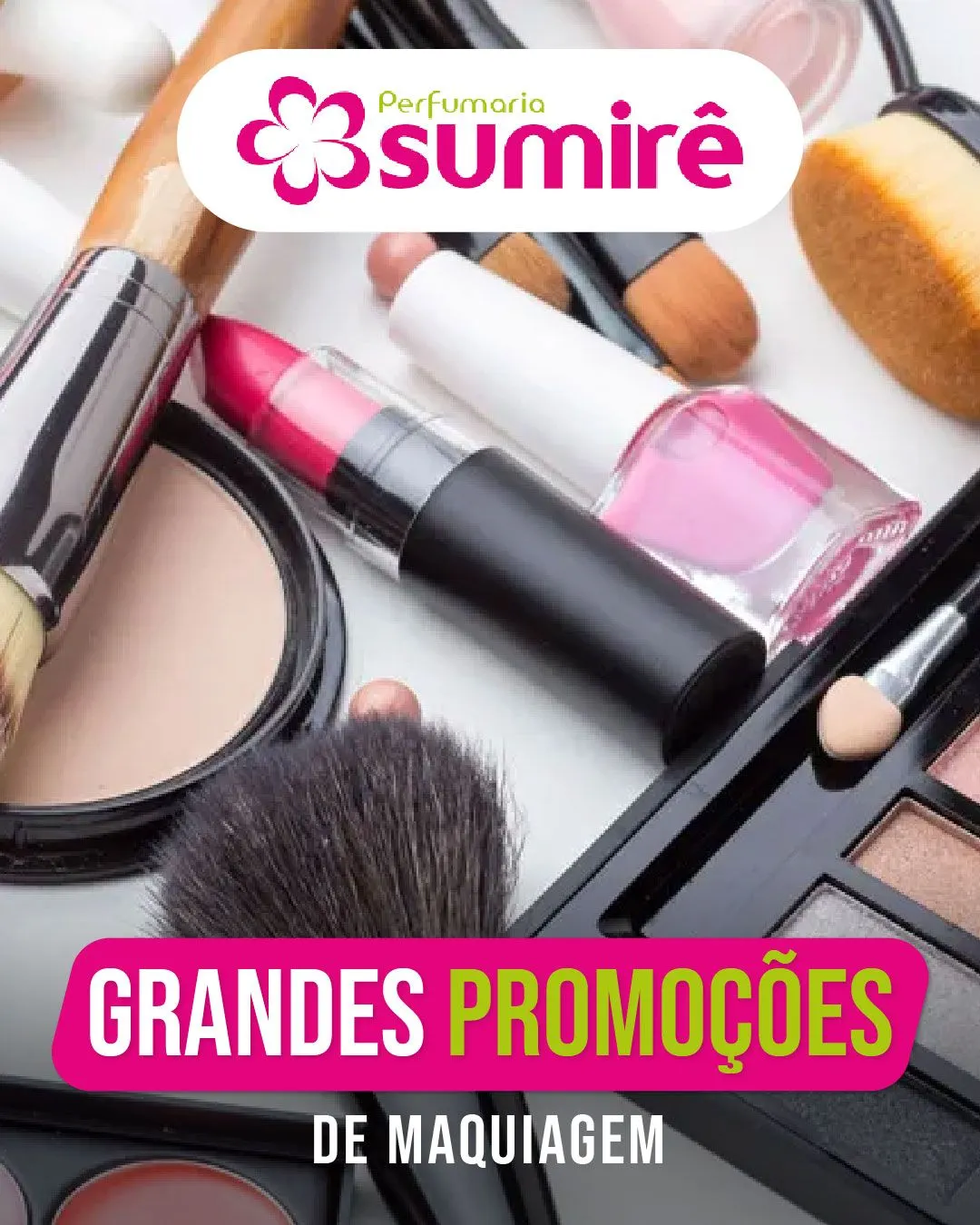 Encarte de Perfumaria Sumirê Ofertas Maquiagem 14 de julho até 29 de julho 2025 - Pagina 