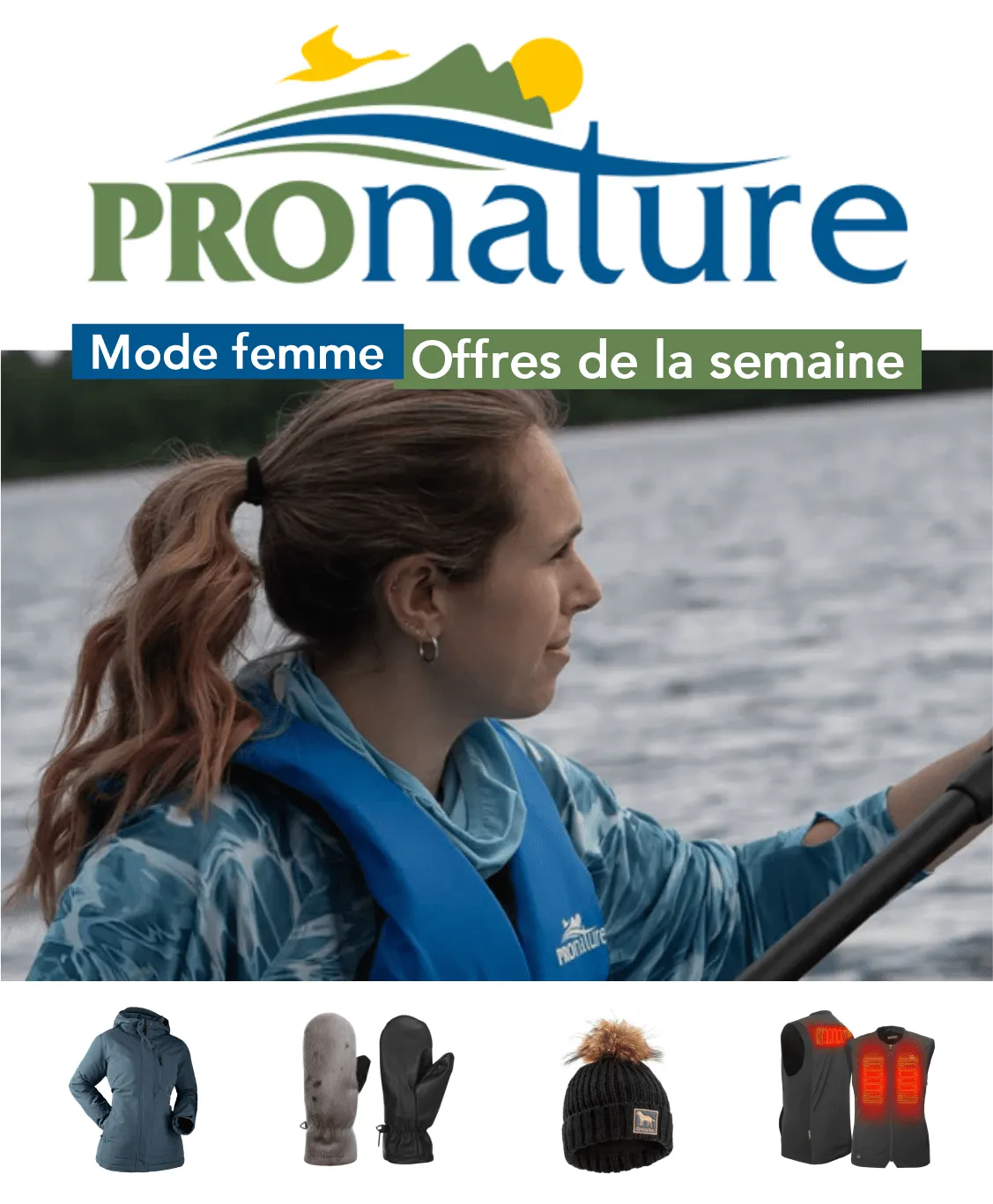Pronature Promos: Mode Féminine - 5 août 20 août 2025