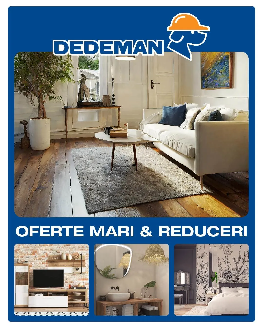 Catalog Dedeman Oferte: Mobilier & Decorațiuni de la 21 iulie până la 5 august 2025 - Revista Pagina 
