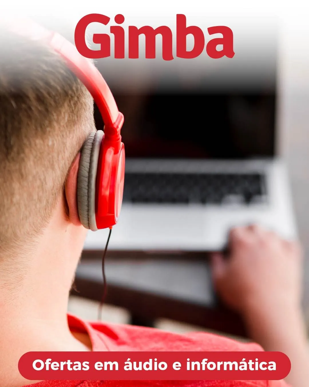 Encarte de Gimba Ofertas Áudio e Informática 20 de julho até 4 de agosto 2025 - Pagina 