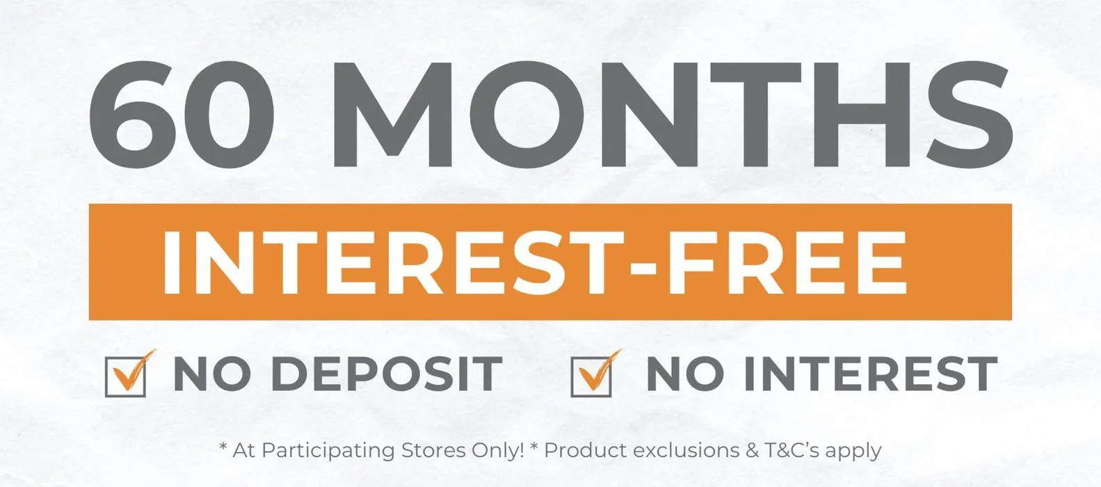 60 Months Interest Free - 1