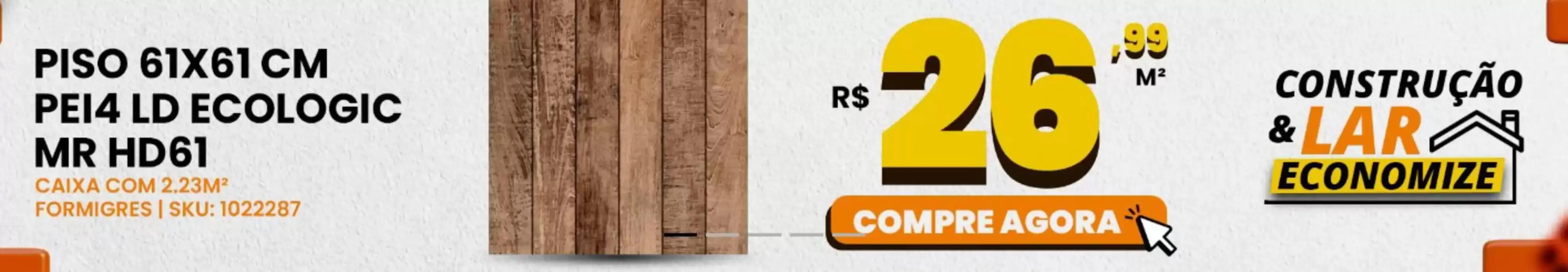 Encarte de Construção & Lar Economize 2 de abril até 30 de abril 2025 - Pagina 1