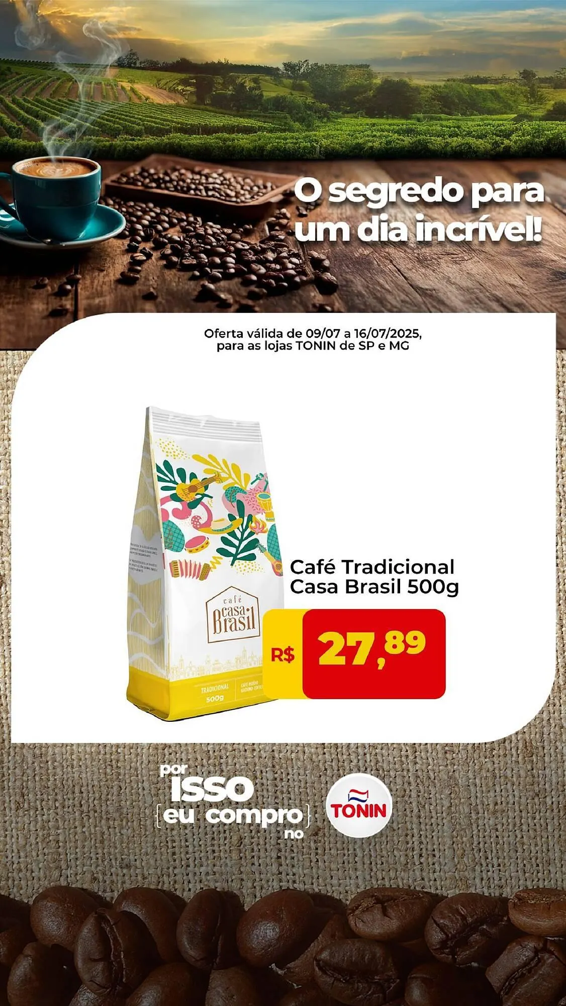 Encarte de Catálogo Tonin Superatacado 15 de julho até 16 de julho 2025 - Pagina 1