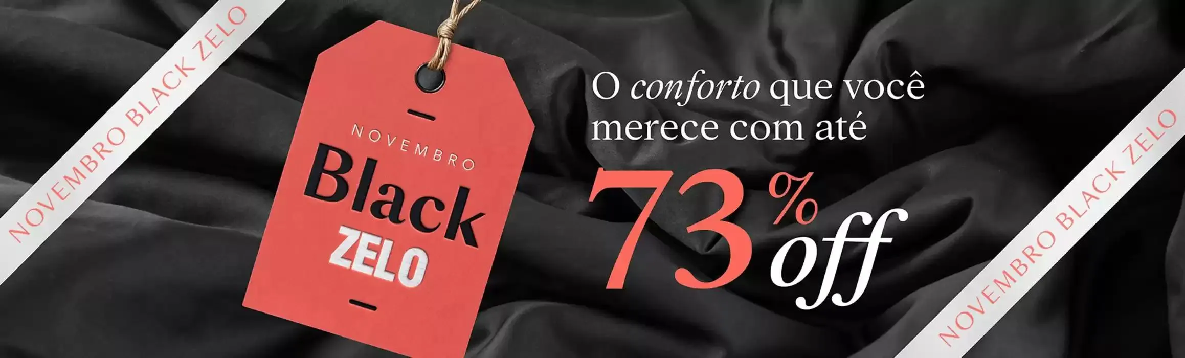 Encarte de Novembro Black Zelo 18 de novembro até 30 de novembro 2024 - Pagina 1