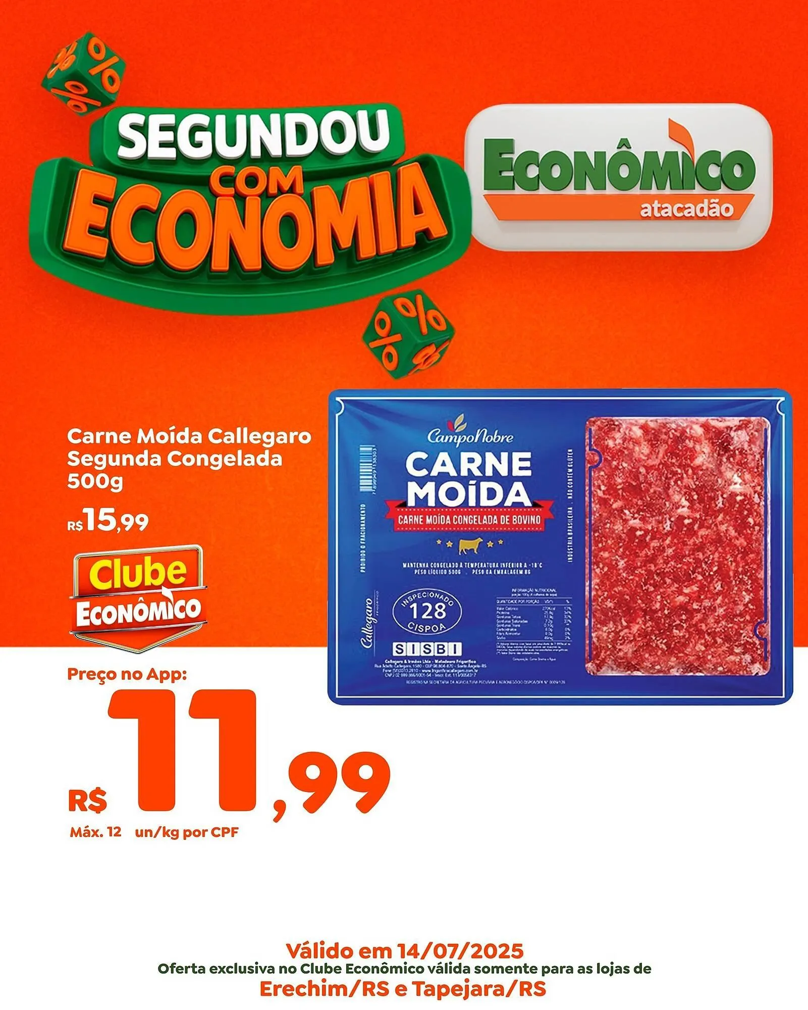 Encarte de Catálogo Econômico Atacadão 14 de julho até 14 de julho 2025 - Pagina 1