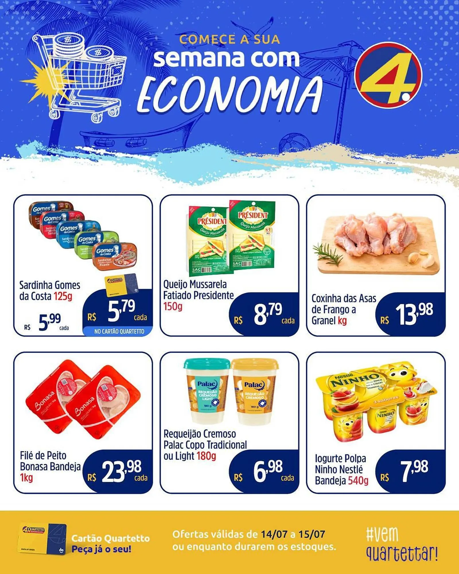 Encarte de Catálogo Quartetto Supermercados 14 de julho até 17 de julho 2025 - Pagina 1