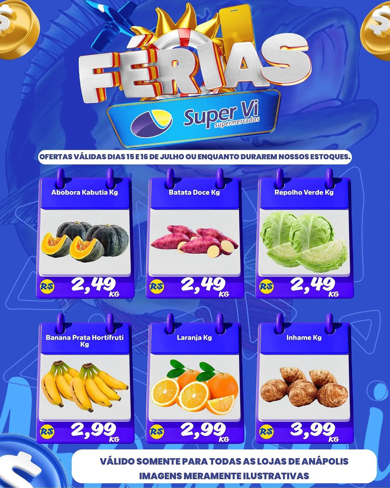 Encarte de Catálogo Super Vi Supermercados 15 de julho até 16 de julho 2025 - Pagina 1