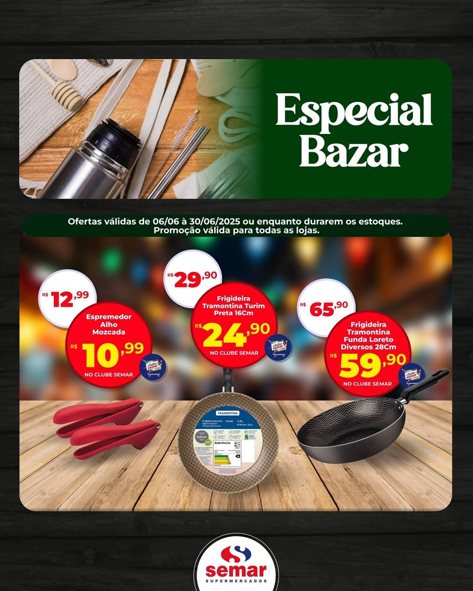 Encarte de Catálogo Semar Supermercado 25 de junho até 30 de junho 2025 - Pagina 3